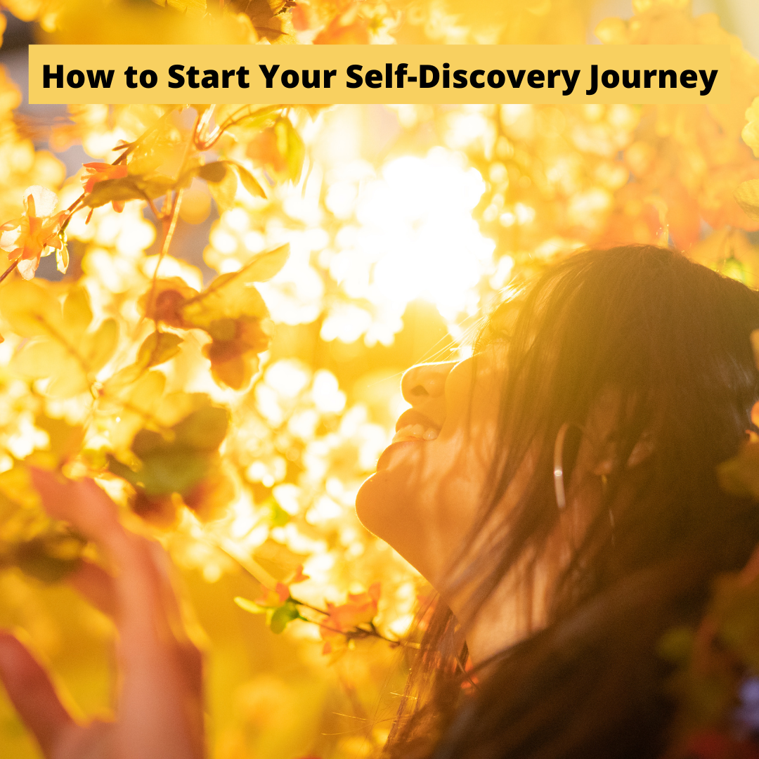 5 Easy Way to Start Your SelfDiscovery Journey Empowered Therapy